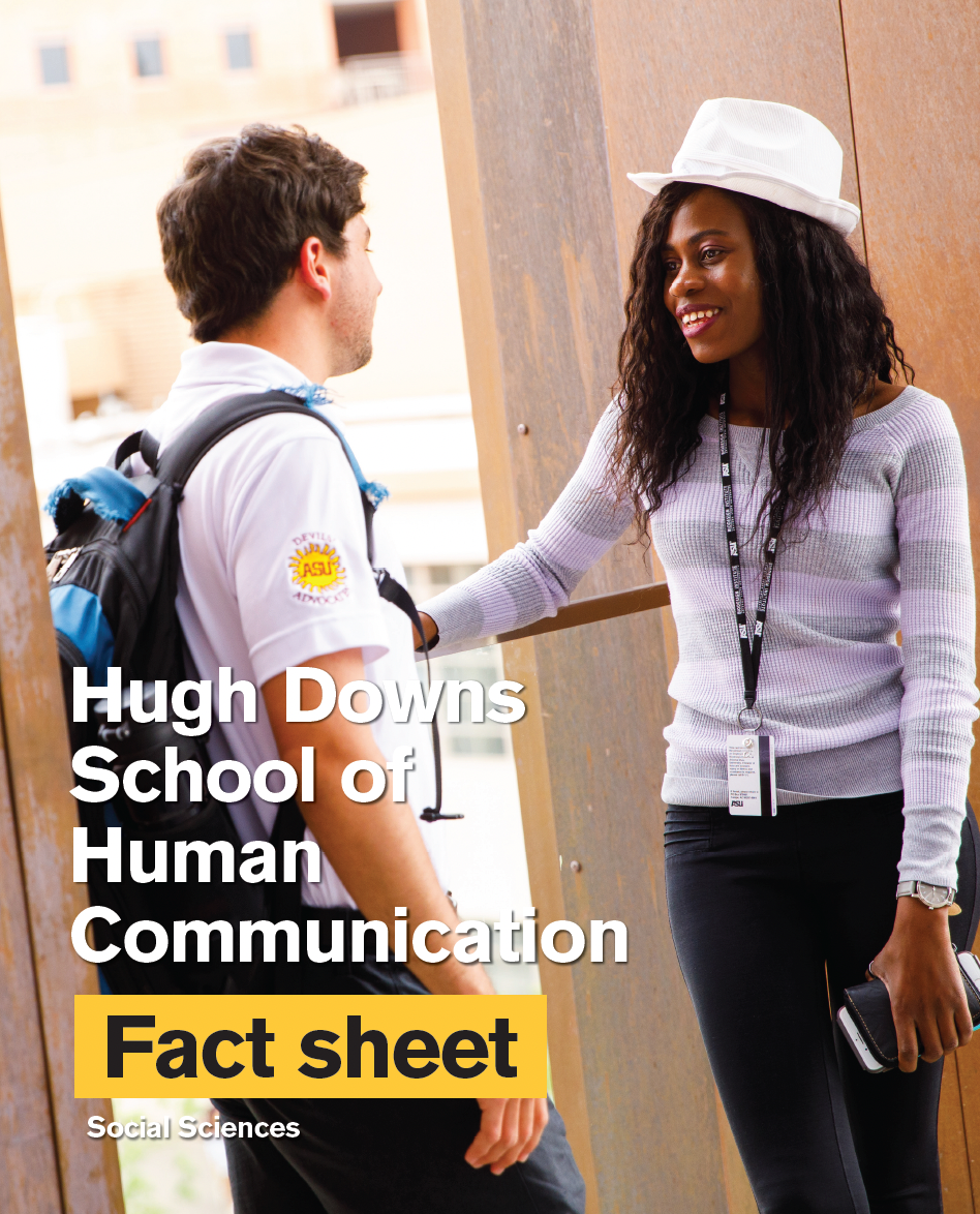 Hugh Downs School of Human Communication fact sheet cover. 